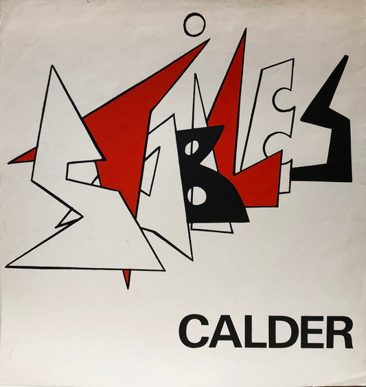 Alexander Calder Lithograph: "Stabiles"