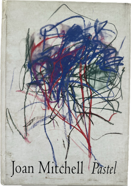 Joan Mitchell Pastel (Hardcover)