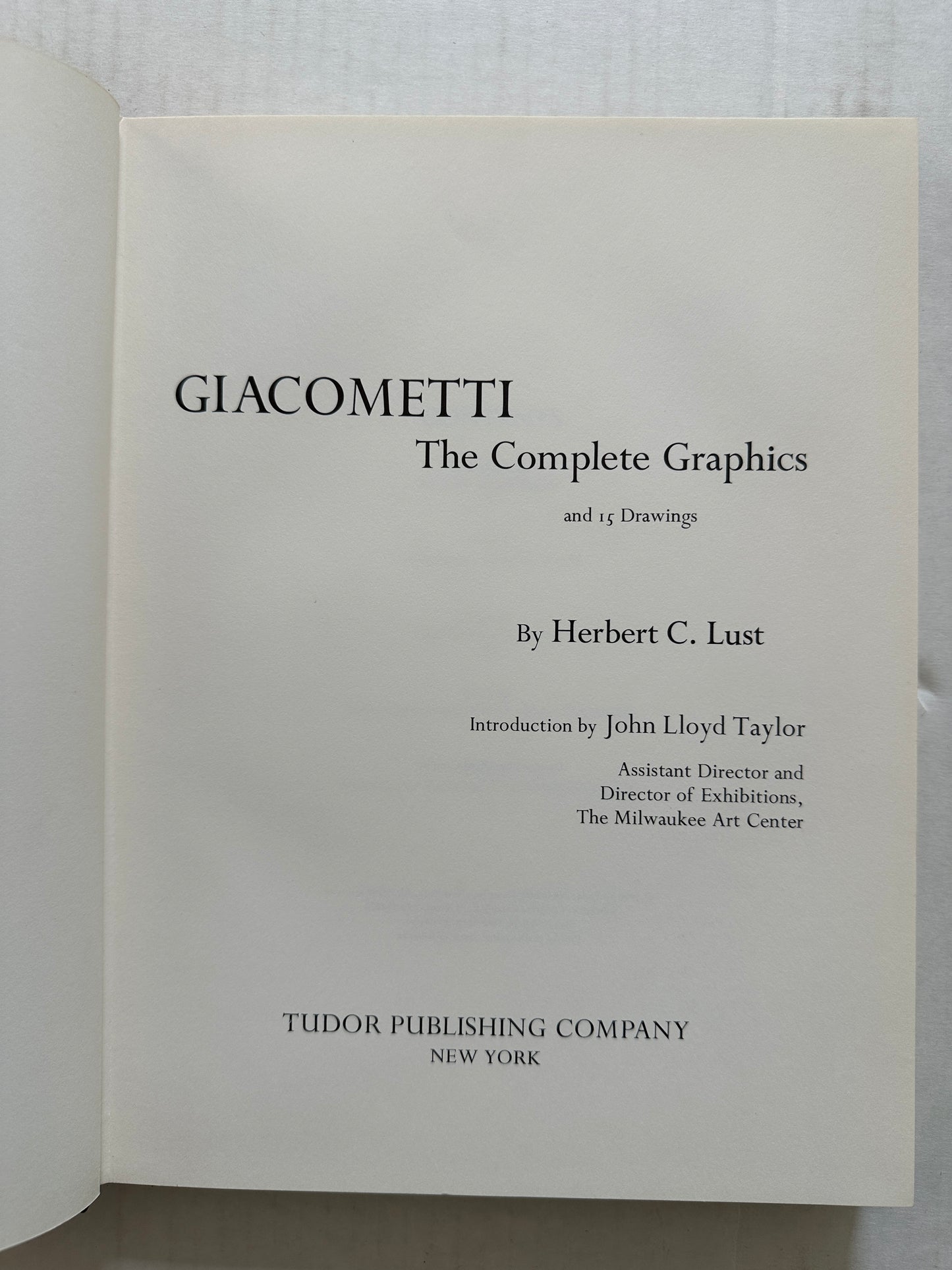 Giacometti: The Complete Graphics and 15 Drawings