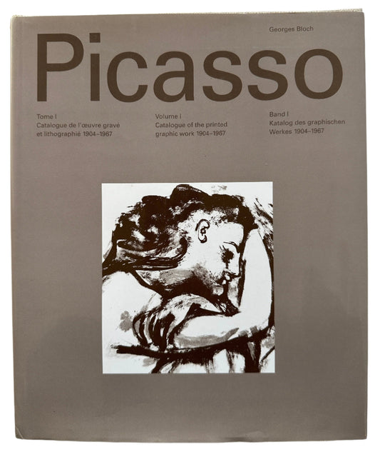 Pablo Picasso, Vol. 1: Catalogue of the Printed Graphic Work (First Edition)