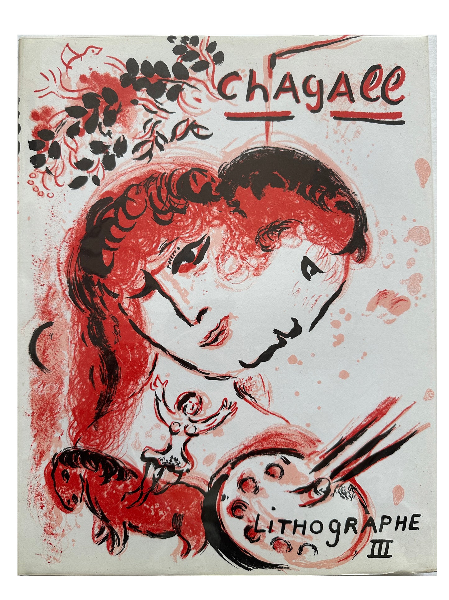 Chagall Lithographe 1962-1968 [Chagall Lithographe III] (First Edition)