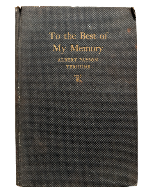 To The Best Of My Memory By Albert Payson Terhune